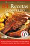 [Colección cocina práctica 58] • 84 recetas con cerdo · Platos clásicos y gourmet con solomillo, costillitas, jamón, panceta, chorizo y más